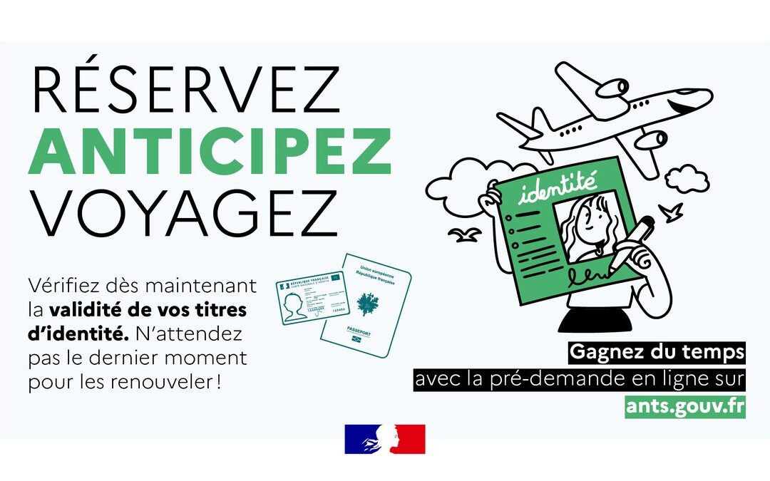 Anticipation des démarches de titres d&rsquo;identité