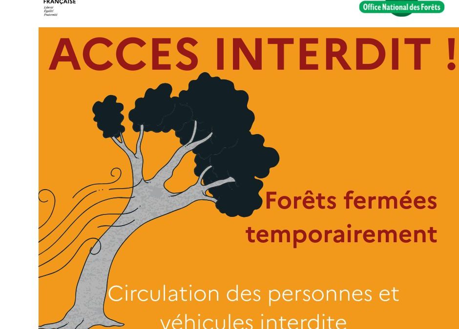 Fermeture des forêts