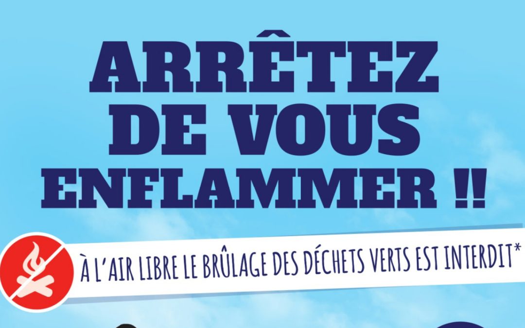 Le brûlage des déchets verts à l&rsquo;air libre est interdit